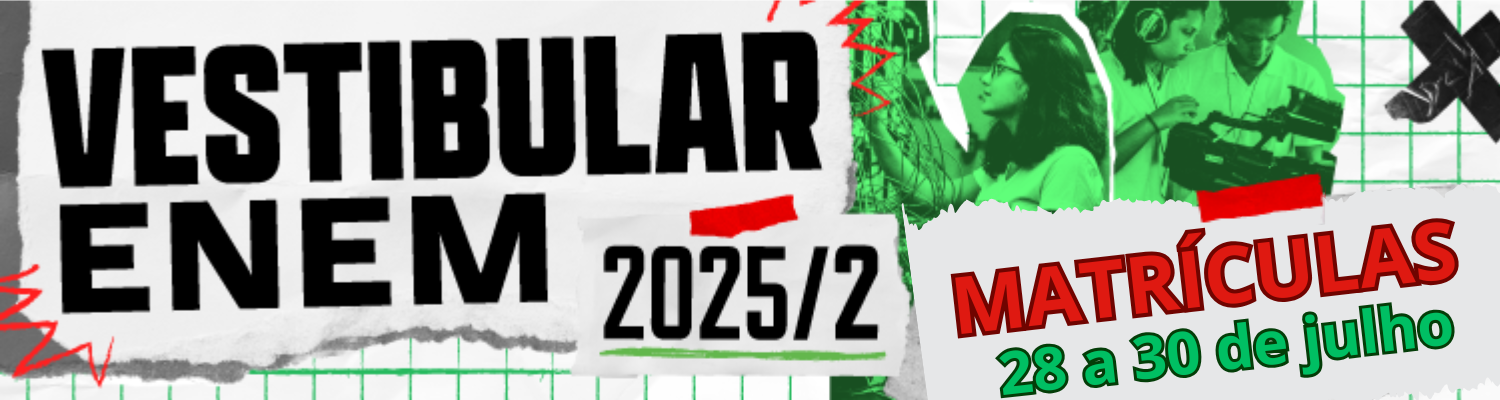 Matrículas Vestibular Enem - até 30 de julho